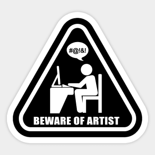 Beware Of Artist Sticker